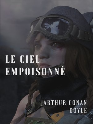 cover image of Le ciel empoisonné